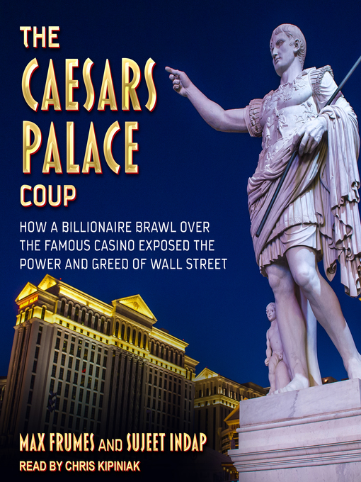 Title details for The Caesars Palace Coup by Max Frumes - Wait list